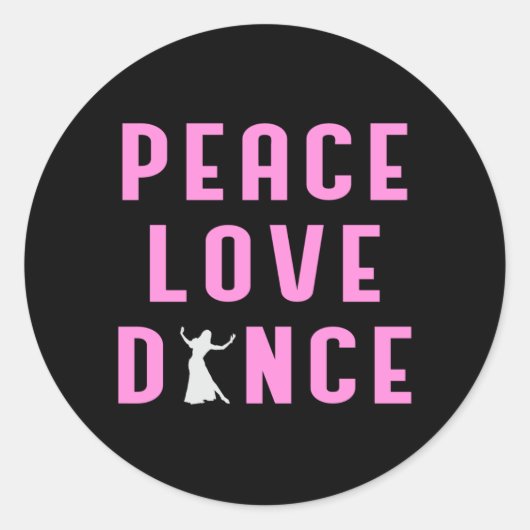 Dance Liebe Dancing Party Sport Dancer Funny Gift Runder Aufkleber (Vorderseite)