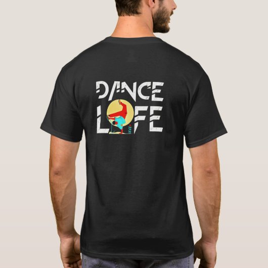 Dance Life Breakdancer T-Shirt - Spin, Drehen & Fl (Rückseite)