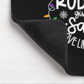 Dance Like Frosty Shine Like Rudolph Love Like Jes Mousepad (Ecke)