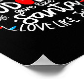 Dance Like Frosty Shine Like Rudolph Love Like Jes Poster (Ecke)