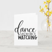 Dance Like Is Watching Insrational Motivational  Karte (Gelbe Blume)
