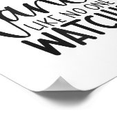 Dance Like Is Watching Insrational Motivational  Poster (Ecke)