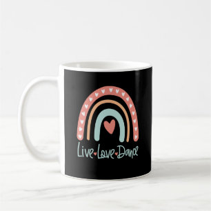 Dance Live Liebe Dancer Ballet Anstich Hip Hop Tea Kaffeetasse