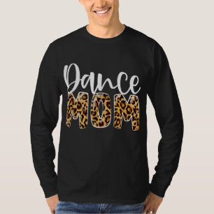 Dance Mama Leopard Funny Dance Mama Muttertag T-Shirt