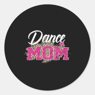 Dance Mama Leopard Funny Dancing Mama Muttertag Runder Aufkleber