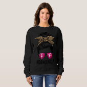 Dance Mama Life Messy Bun Leopard Ballett Mama Sweatshirt (Vorne ganz)