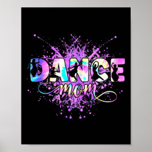 Dance Mama Muttertag Tanz Tänzerin Mama Mommy Poster