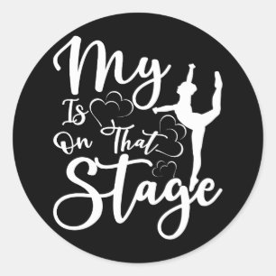 Dance Mama T-Shirt mein Herz ist auf dieser Bühne  Runder Aufkleber