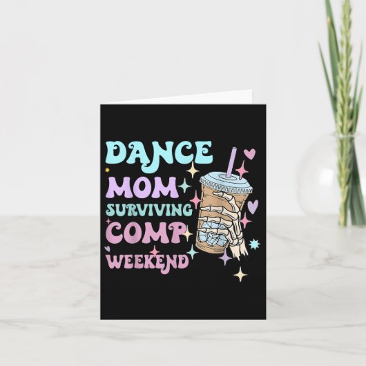 Dance Mama Weekends Coffee Dance Comps Karte (Vorderseite)