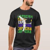Dance Martial Brazilian Capoeira T-Shirt (Vorderseite)