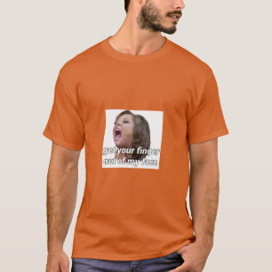 Dance Moms Nimm Deinen Finger Aus Meinem Gesicht l T-Shirt