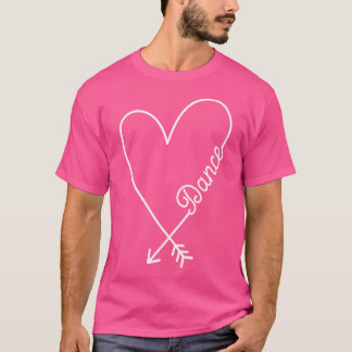 Dance Niedlich Graphic Heart Liebe T-Shirt