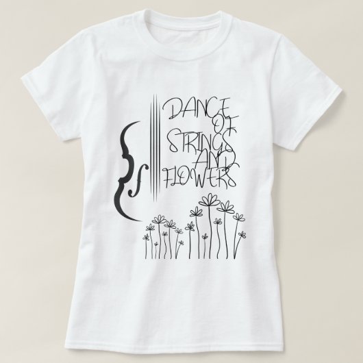 Dance of Strings and Flowers T-Shirt (Design vorne)