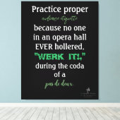 Dance Parents Audience Etiquette Green Leinwanddruck (Insitu (Holzboden))