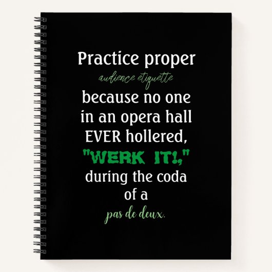 Dance Parents Audience Etiquette Green Notizblock (Vorderseite)