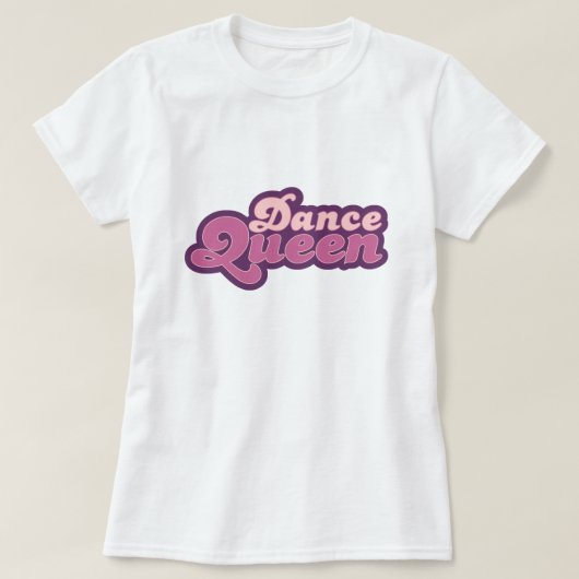 Dance Queen T - Shirt (Design vorne)