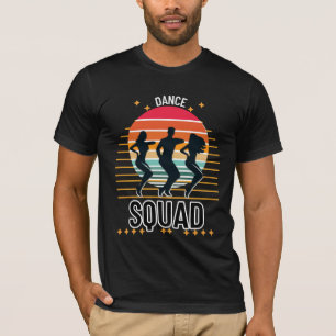 Dance Squad T - Shirt für Teams und Performances