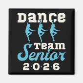Dance Team Senior Class of 2026 Magnet (Vorne)
