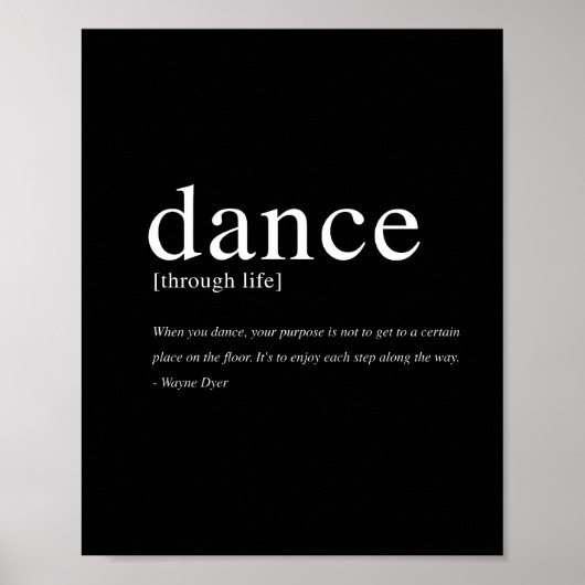 Dance Through Life - 8"x10" Kunstdrucken Poster (Vorne)