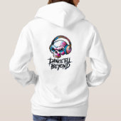 Dance till beyond hoodie (Rückseite)