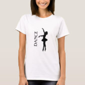 Dance Typography with Ballerina Silhouette T-Shirt (Vorderseite)