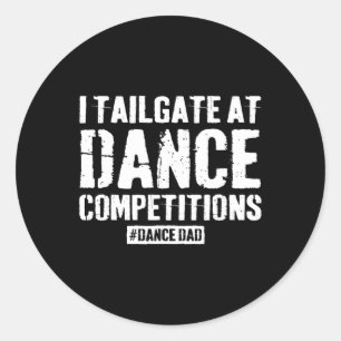 Dance Vater Competition Proud Dance Vater Comp Fat Runder Aufkleber