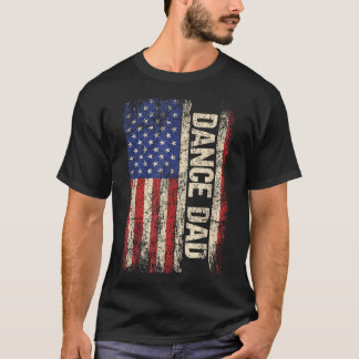 Dance Vater Us American Flag Tänzer Vater T-Shirt