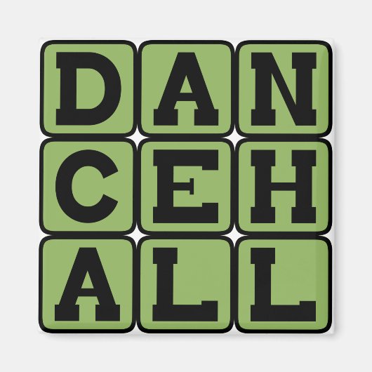 Dancehall, Music Genre Magnet (Vorne)