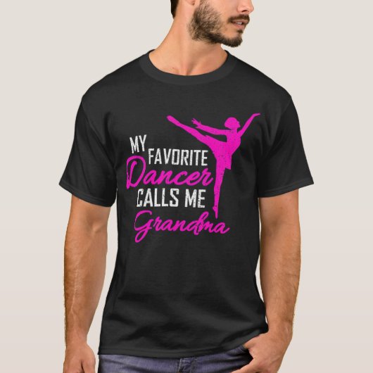 Dancer Oma Sprichwort Rodefreunde T-Shirt (Vorderseite)