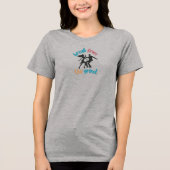 Dancing BFTG Tri-Blend Shirt (Vorderseite)
