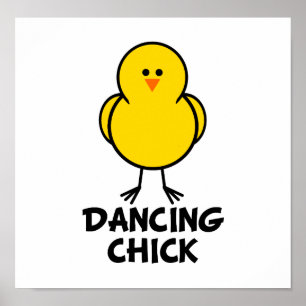 Dancing Chick Poster