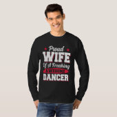 Dancing Dance Coach Dancer Wife T-Shirt (Vorne ganz)