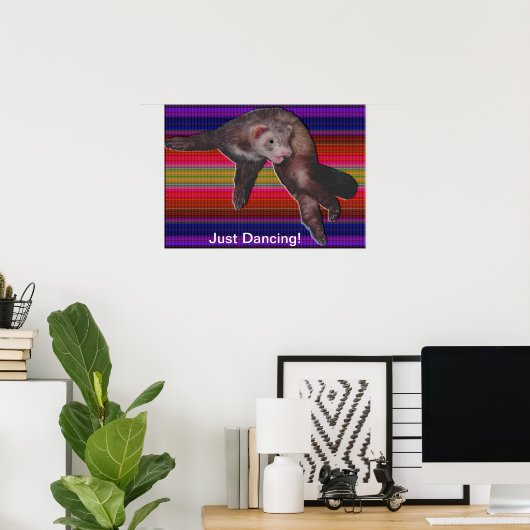 Dancing Ferret Poster (Heimbüro)
