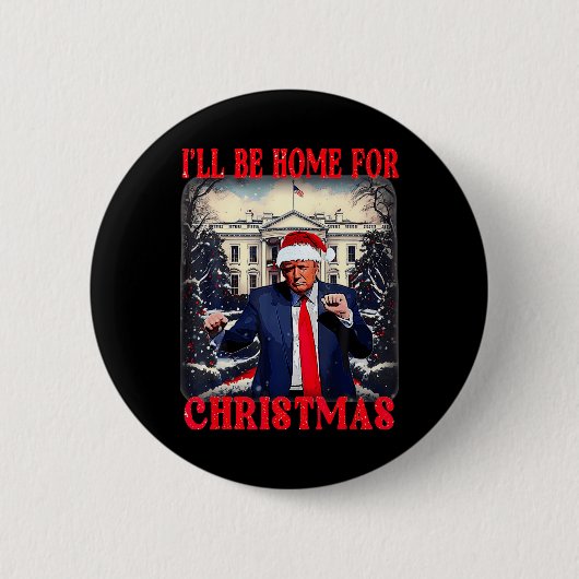 Dancing Funny Humour Trump Ich werde für Chri Zuha Button (Vorderseite)