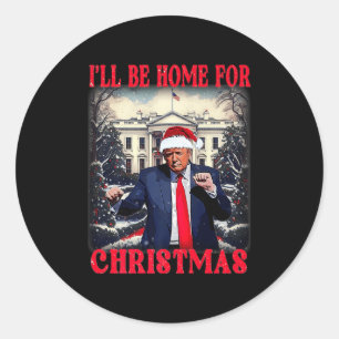 Dancing Funny Humour Trump Ich werde für Chri Zuha Runder Aufkleber
