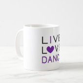 Dancing Live Liebe Dance Queen Dancer Gift Idee Kaffeetasse (Vorderseite Links)