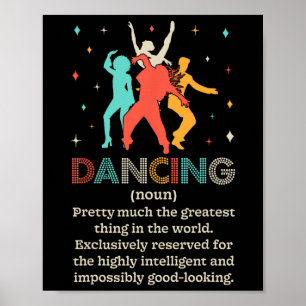 Dancing Noun Definition Funny Dancer Dance Diät Poster