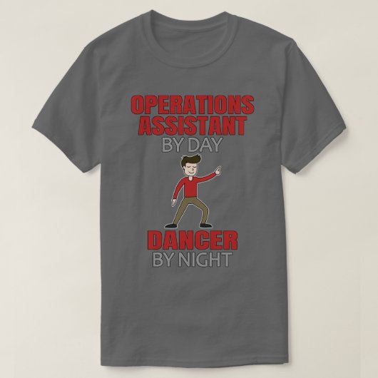 Dancing Operations Assistant Men Dancer T-Shirt (Design vorne)