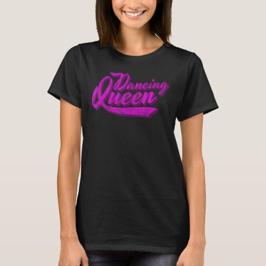 Dancing Queen 70er Disco Retro Script T-Shirt (Vorderseite)