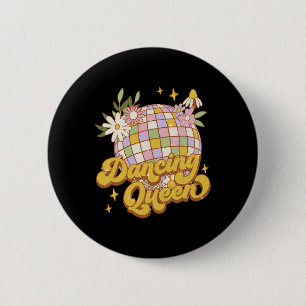 Dancing Queen Boho Disco Blume 70er 80er Women Button