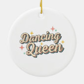 Dancing Queen Keramik Ornament (Hinten)