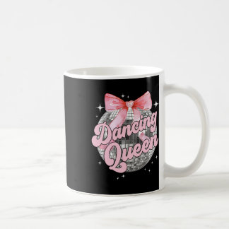 Dancing Queen Shirt Tanzen 70er 80er Women Girl Kaffeetasse