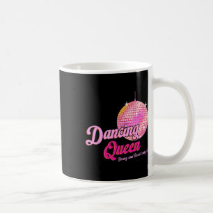 Dancing Queen T-Shirt 17 Geburtstag Vintage Tanzsc Kaffeetasse