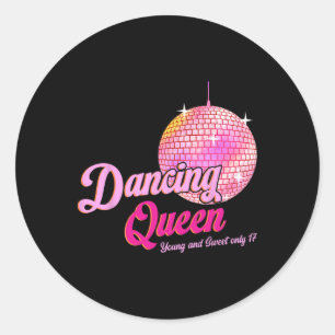 Dancing Queen T-Shirt 17 Geburtstag Vintage Tanzsc Runder Aufkleber