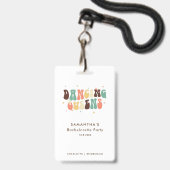 Dancing Queens Retro Bachelorette Bridesmaid Ausweis (Vorderseite mit Lanyard)