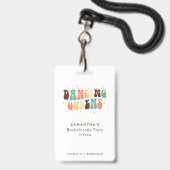 Dancing Queens Retro Bachelorette Bridesmaid Ausweis (Rückseite mit Lanyard)