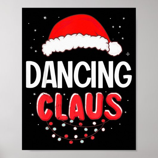 Dancing Santa Claus Christmas Matching Costume Poster (Vorne)