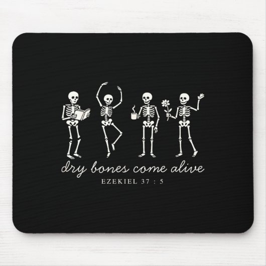 Dancing Skeleton Dry Bones Come Alive Christian Ha Mousepad (Vorne)