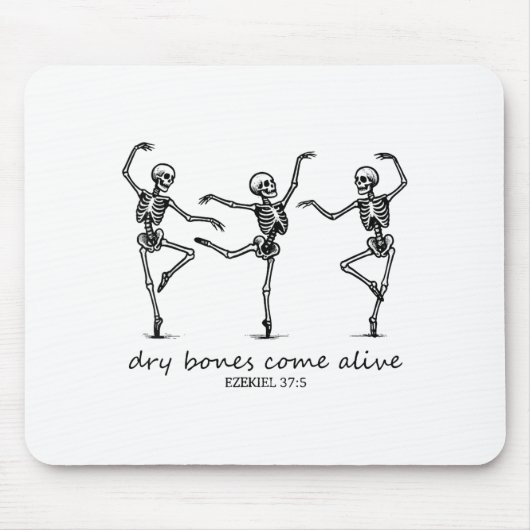 Dancing Skeleton Dry Bones Come Alive Christian Ha Mousepad (Vorne)