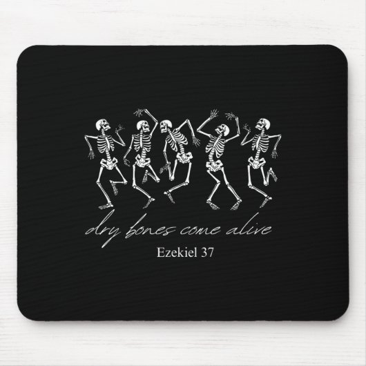 Dancing Skeleton Dry Bones Come Alive Christian Ha Mousepad (Vorne)